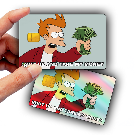 Futurama Take My Money Meme Credit Card Skin