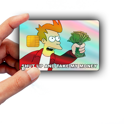 Futurama Take My Money Meme Credit Card Skin