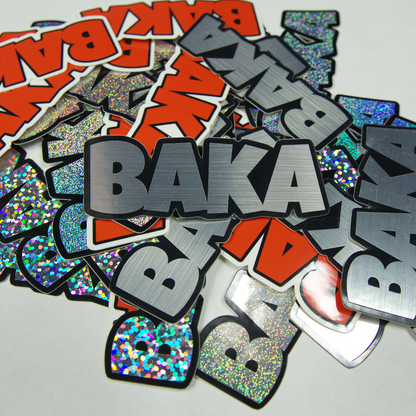 Baka Sticker | Original, Brushed Aluminum, Glitter, or Pixie Dust