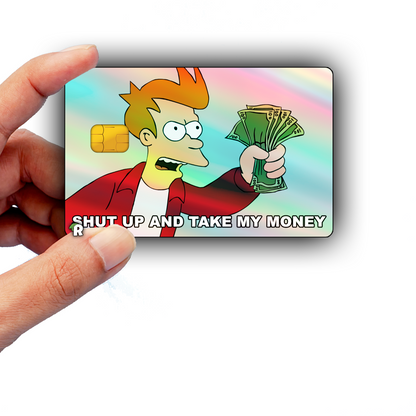 Futurama Take My Money Meme Credit Card Skin