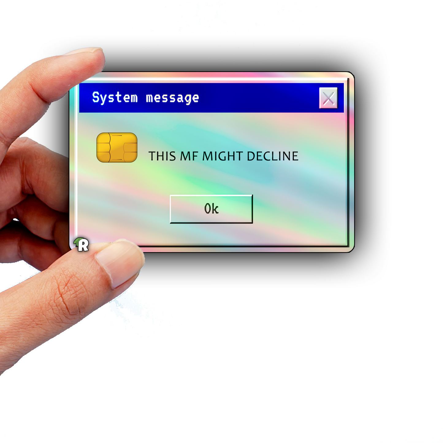 This MF Might Decline Meme Credit Card Skin