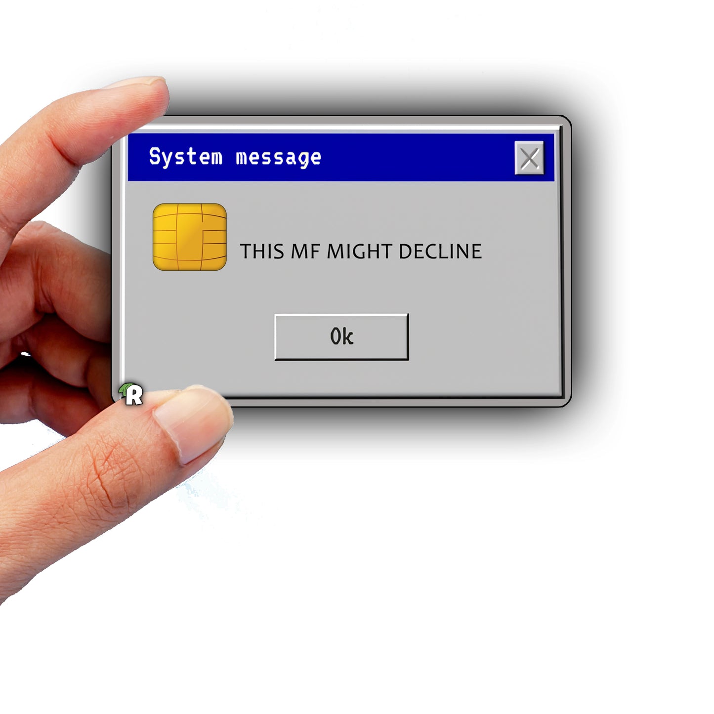 This MF Might Decline Meme Credit Card Skin