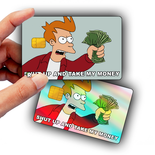 Futurama Take My Money Meme Credit Card Skin